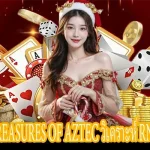 คู่มือ Treasures of Aztec RNG วิเคราะห์กลยุทธ์เล่นสล็อตเกม